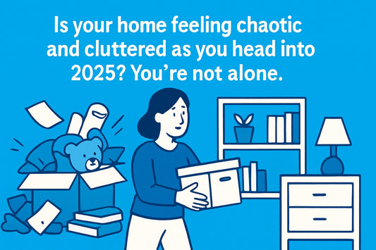 Help With Organizing My Home: The Essential Guide 2025