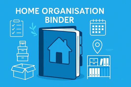 Home Organisation Binder Guide: Streamline Your Space in 2025